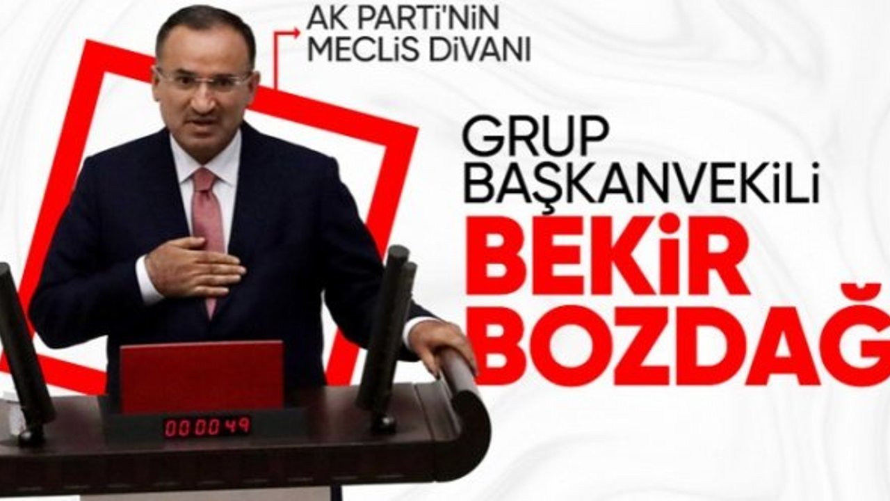 AK Parti TBMM Divan üyeleri belirlendi! Başkanvekili Bekir Bozdağ oldu
