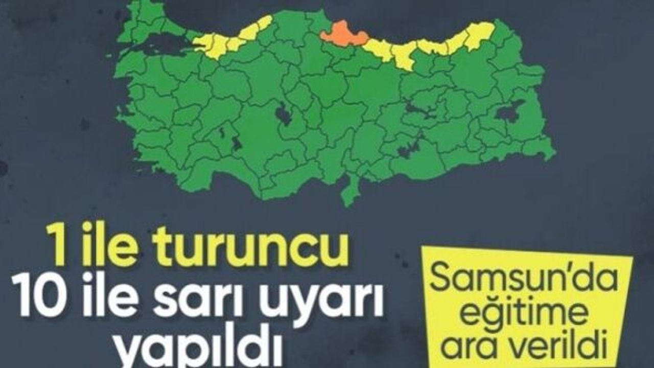 Meteoroloji'den 1 il için turuncu, 10 il için sarı kodlu uyarı