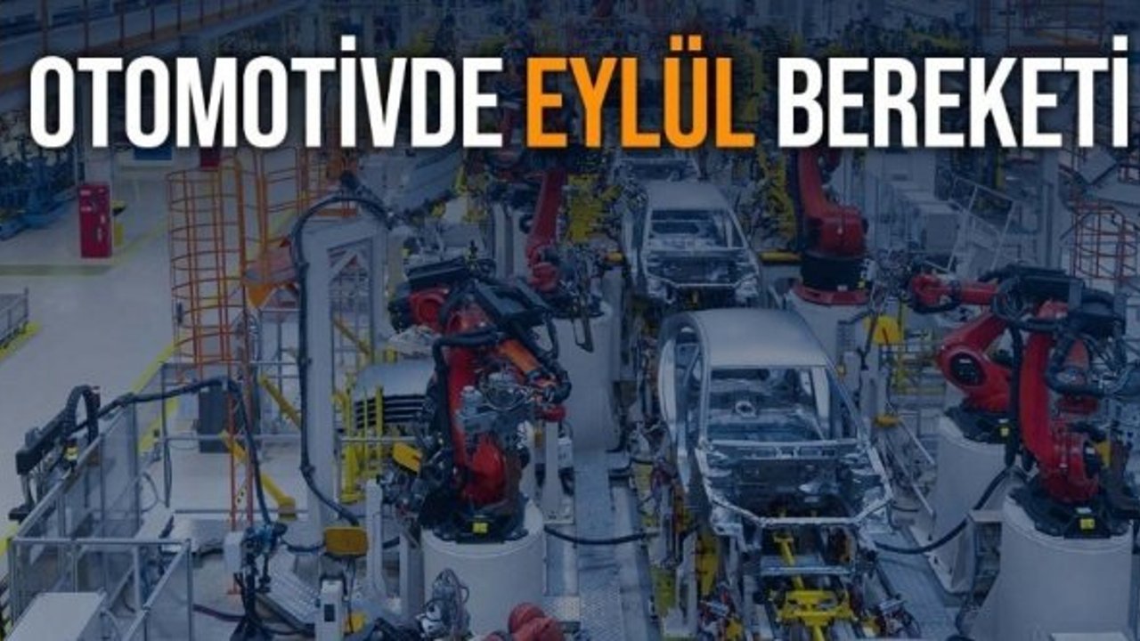 Rekor devam ediyor! Otomotiv satışları eylülde yüzde 55,9 arttı
