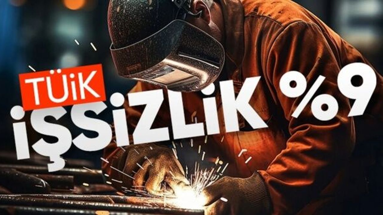 TÜİK Kasım 2023 işsizlik oranını açıkladı! İşsizlik yüzde 9 oldu