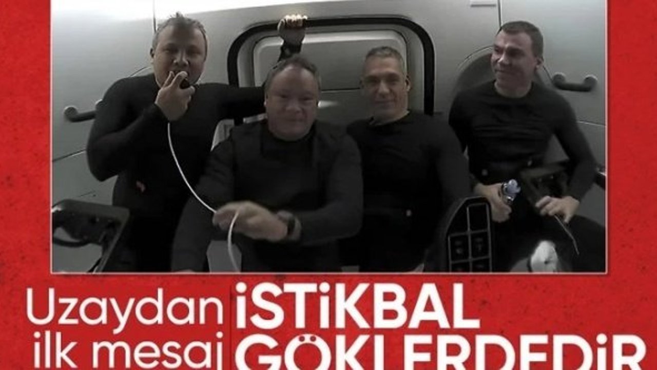 Türkiye'nin ilk astronotu Alper Gezeravcı'nın uzaydaki ilk mesajı: İstikbal göklerdedir