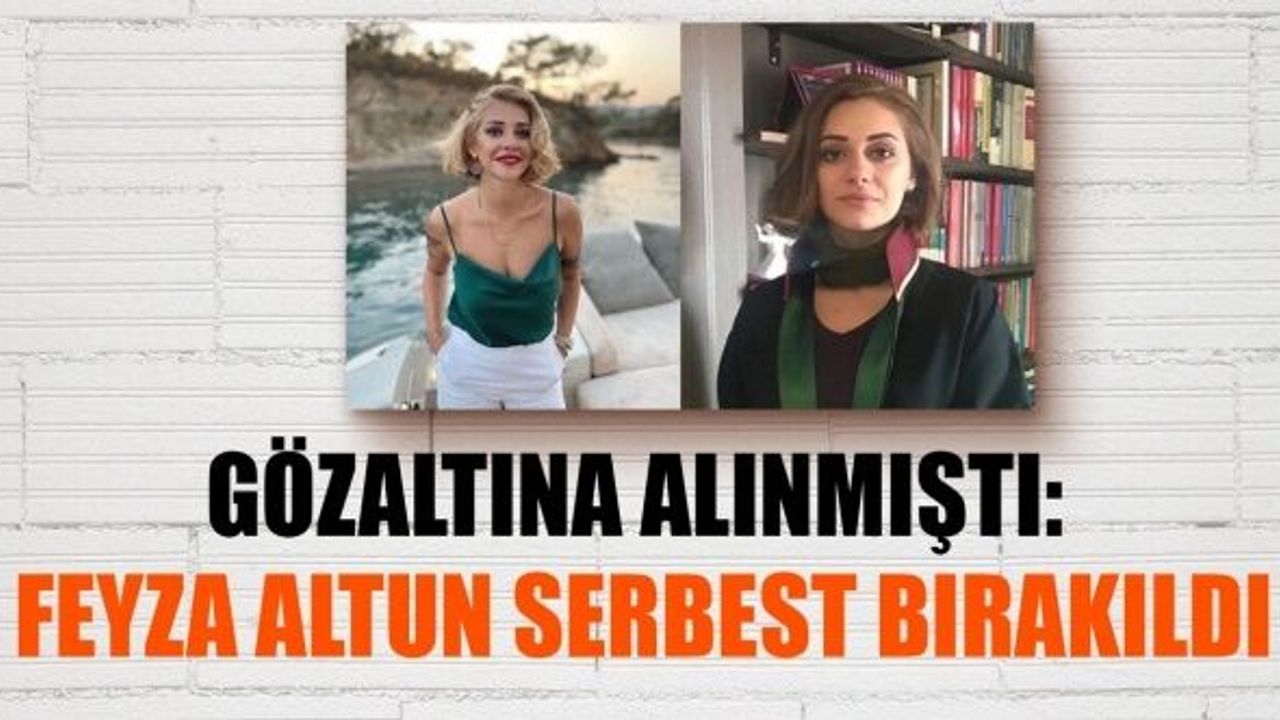 Gözaltına alınmıştı: Feyza Altun serbest bırakıldı