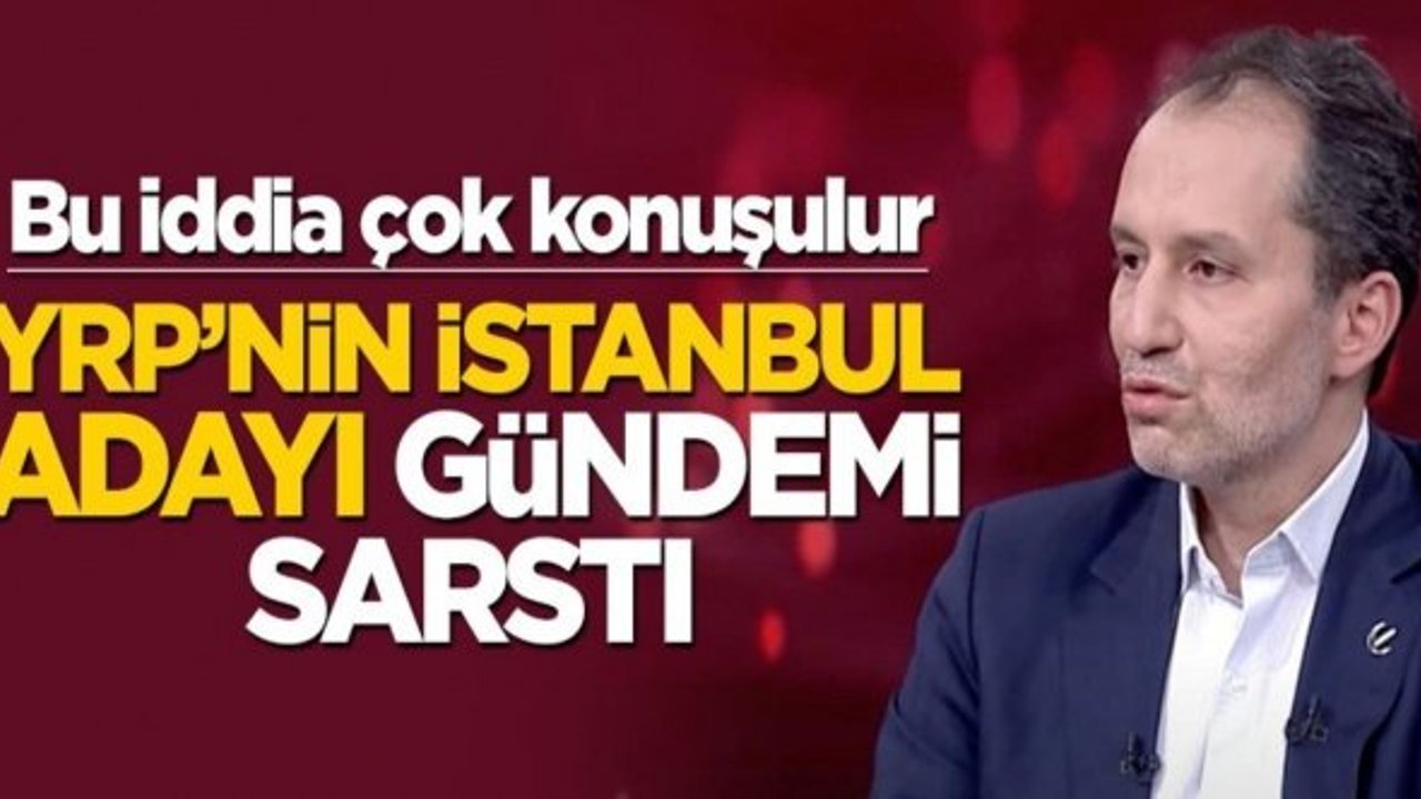 YRP'nin İstanbul Adayı Belli Oldu!