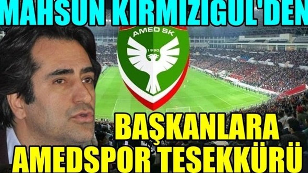 Mahsun Kırmızıgül'den 'Amedspor' mesajı
