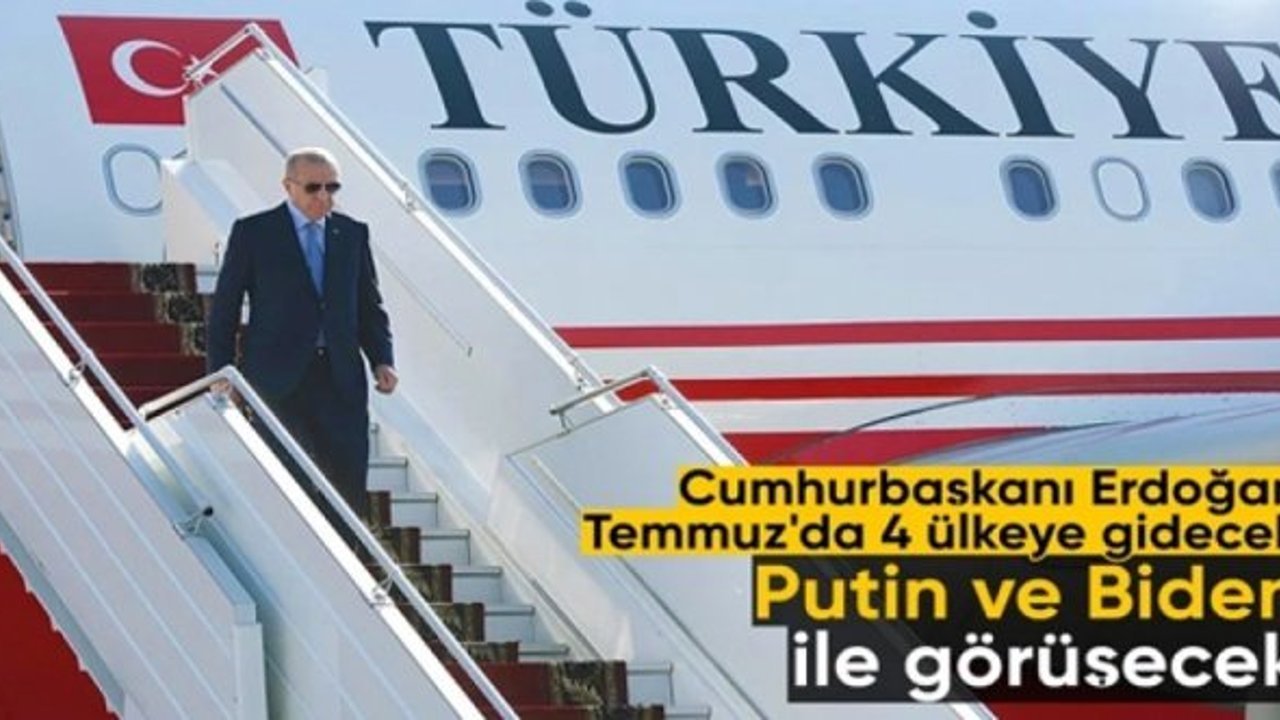 Cumhurbaşkanı Erdoğan'ın diplomasi gündemi: Temmuz'da 4 ülkeye ziyaret