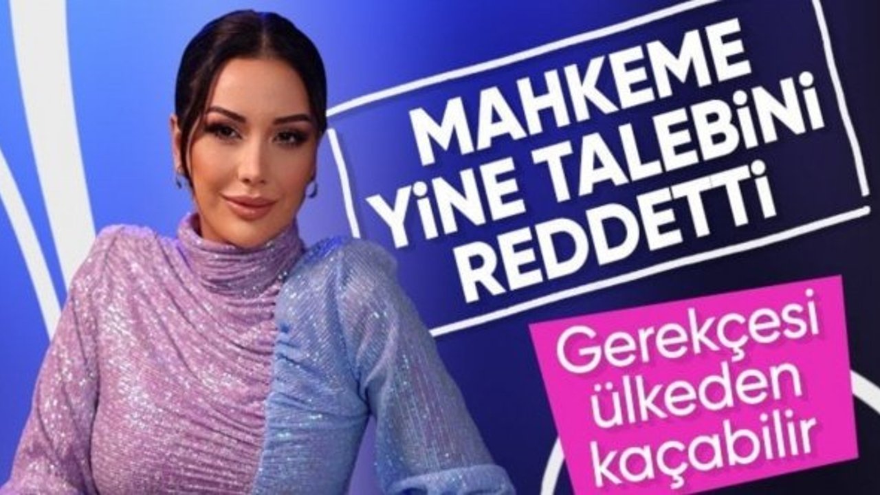 Dilan Polat’ın ev hapsi reddedilmişti: Mahkemeden yeni karar