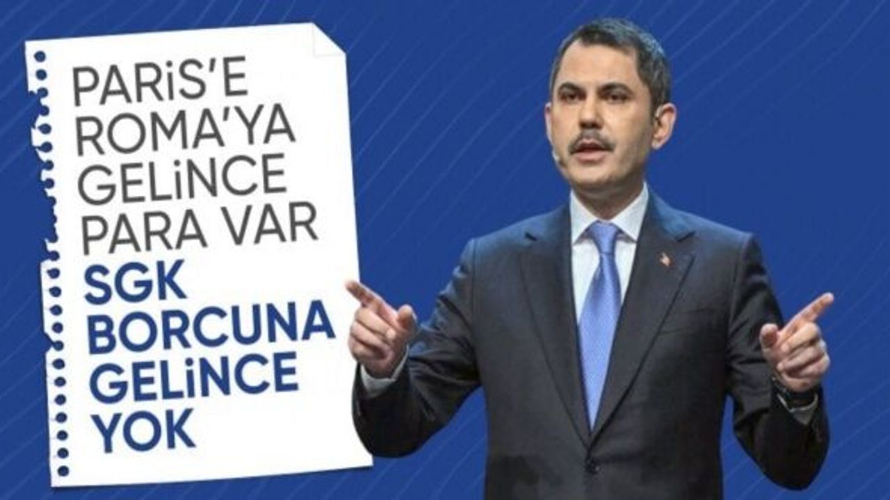 Murat Kurum'dan SGK borcunu ödemeyen İBB'ye tepki