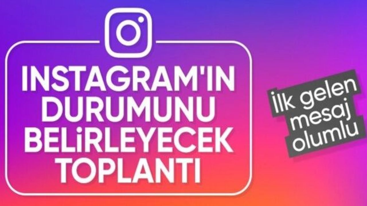 SON DAKİKA: BTK ile Instagram yetkilileri arasında buluşma