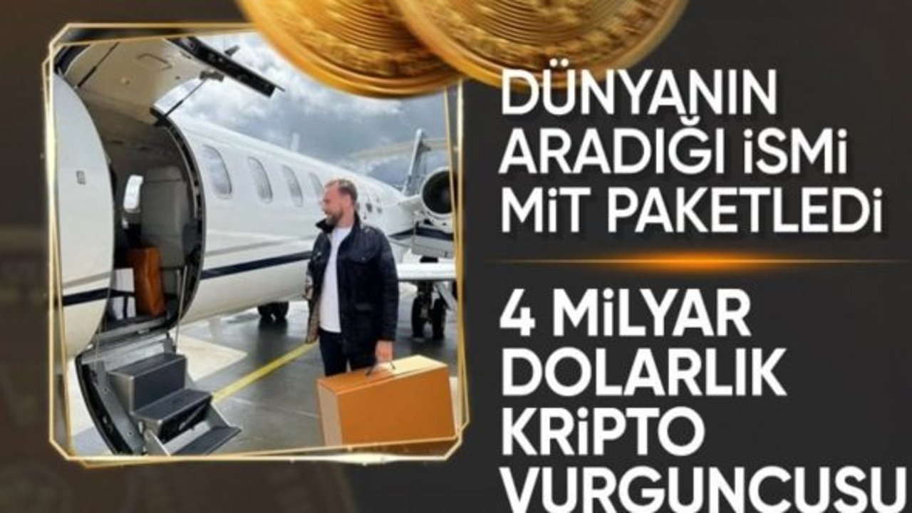 MİT'ten milyar dolarlık operasyon! Dünyanın en büyük kripto vurguncusu İstanbul'da yakalandı
