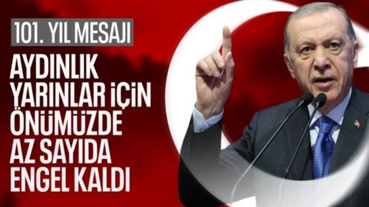 Cumhurbaşkanı Erdoğan'dan 29 Ekim Cumhuriyet Bayramı mesajı