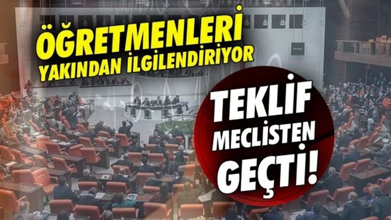 Öğretmenlik Mesleği Kanunu Teklifi kabul edildi: Öğretmen olmak artık kolay değil