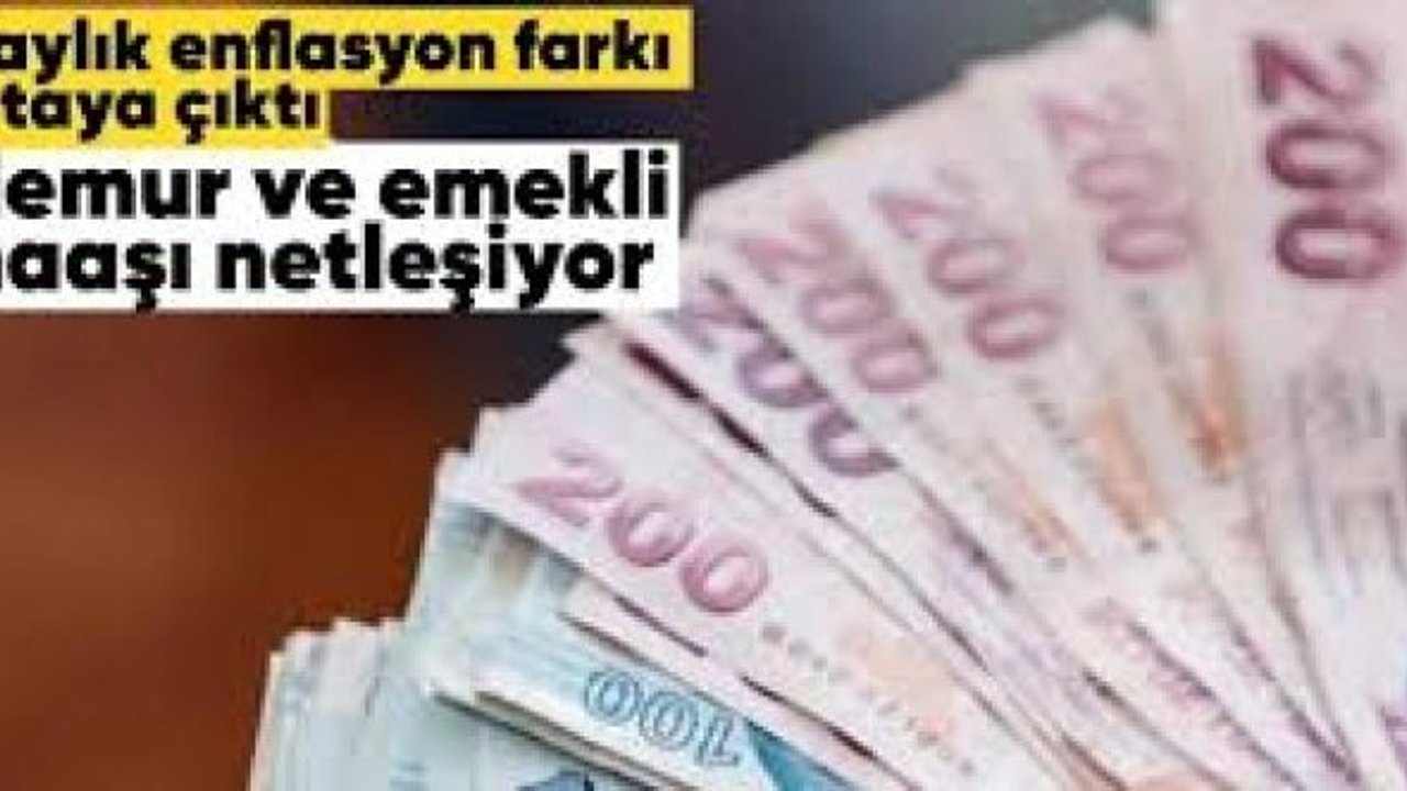 Emekli ve memur maaşlarında 4 aylık zam oranı