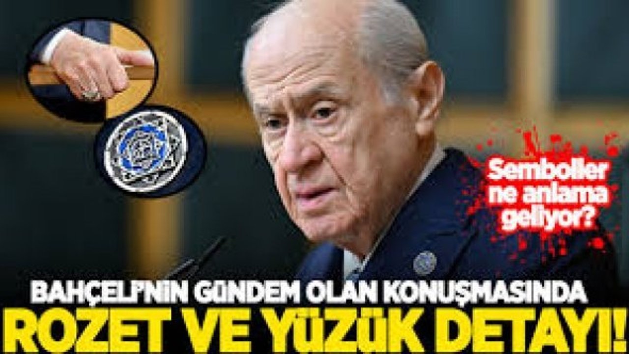 Devlet Bahçeli'nin grup toplantısında dikkat çeken yüzük ve rozeti