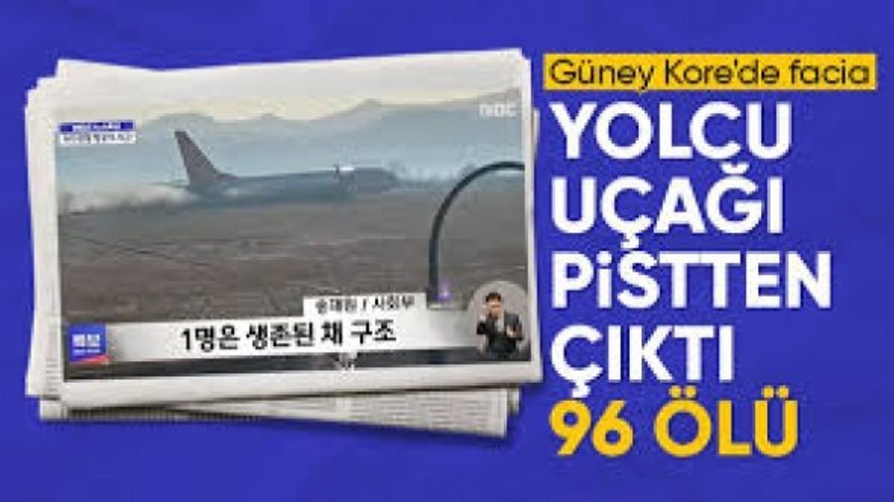 Güney Kore'de uçak kazası: 96 ölü