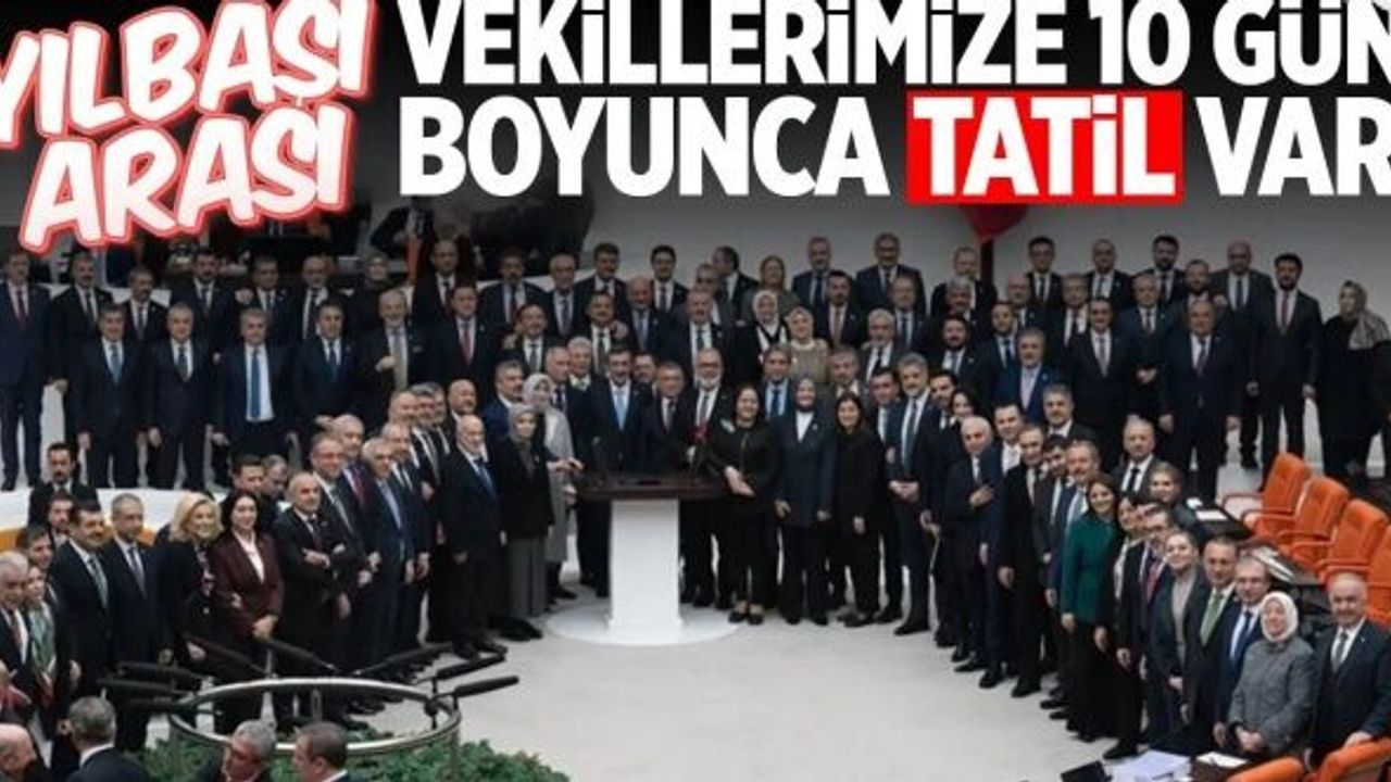 Meclis'te 7 Ocak'a kadar yılbaşı arası
