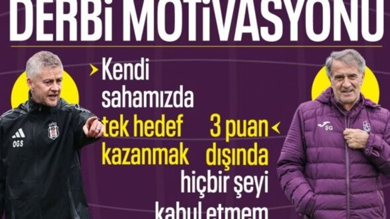 Solskjaer ve Şenol Güneş'ten derbi öncesi motivasyon