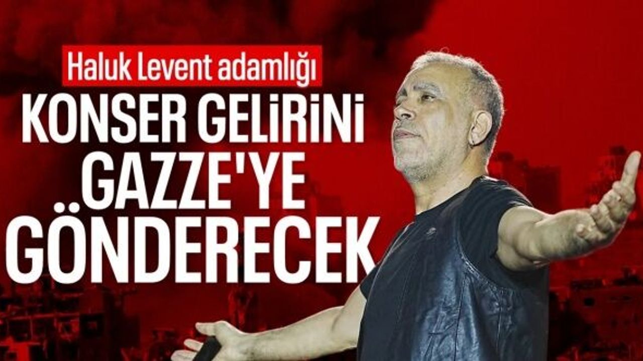 Ünlü şarkıcı Haluk Levent'ten Gazze'ye destek: Konser gelirini bağışlayacak