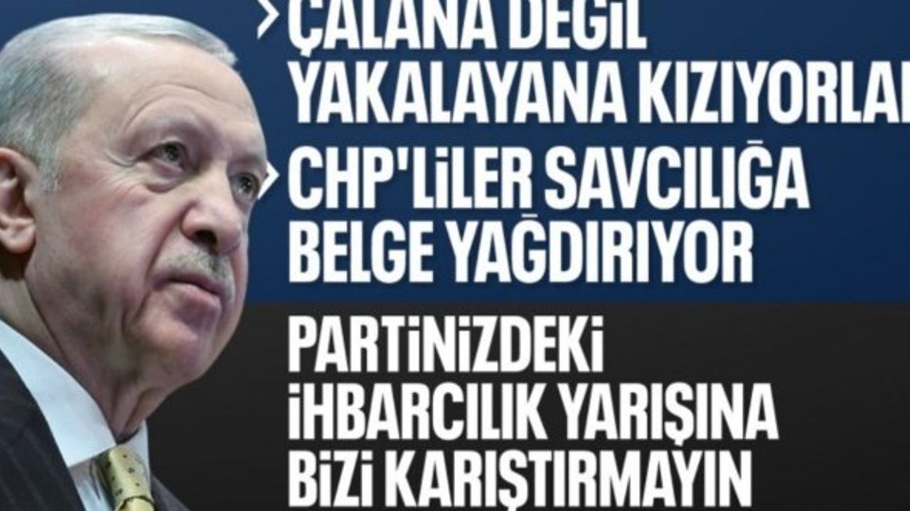Cumhurbaşkanı Erdoğan: Yolsuzluğu yapan CHP ama suçlusu AK Parti
