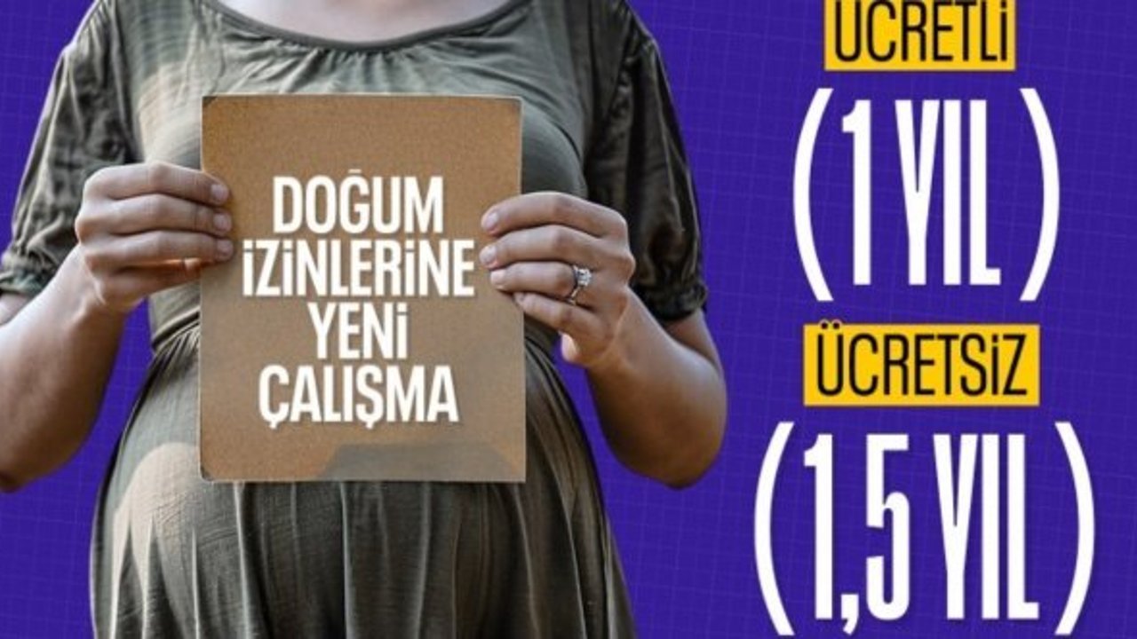 Taslak hazır: Ücretli doğum izni bir yıla çıkarılıyor