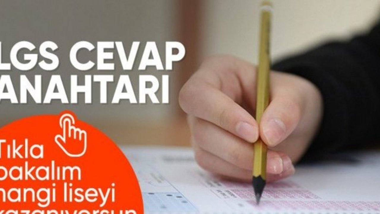 LGS soru-cevap anahtarı erişimde