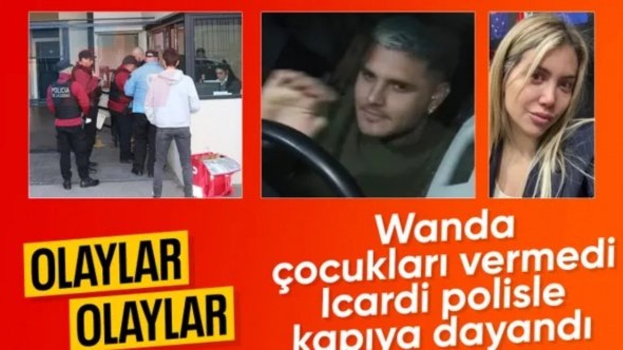 Mauro Icardi ve Wanda Nara arasında çocuk krizi