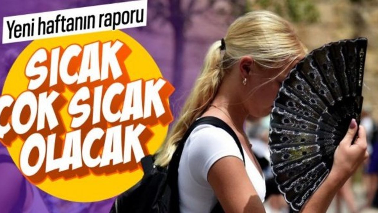 Sıcaklıklar artacak: Salıdan sonraya dikkat çekildi