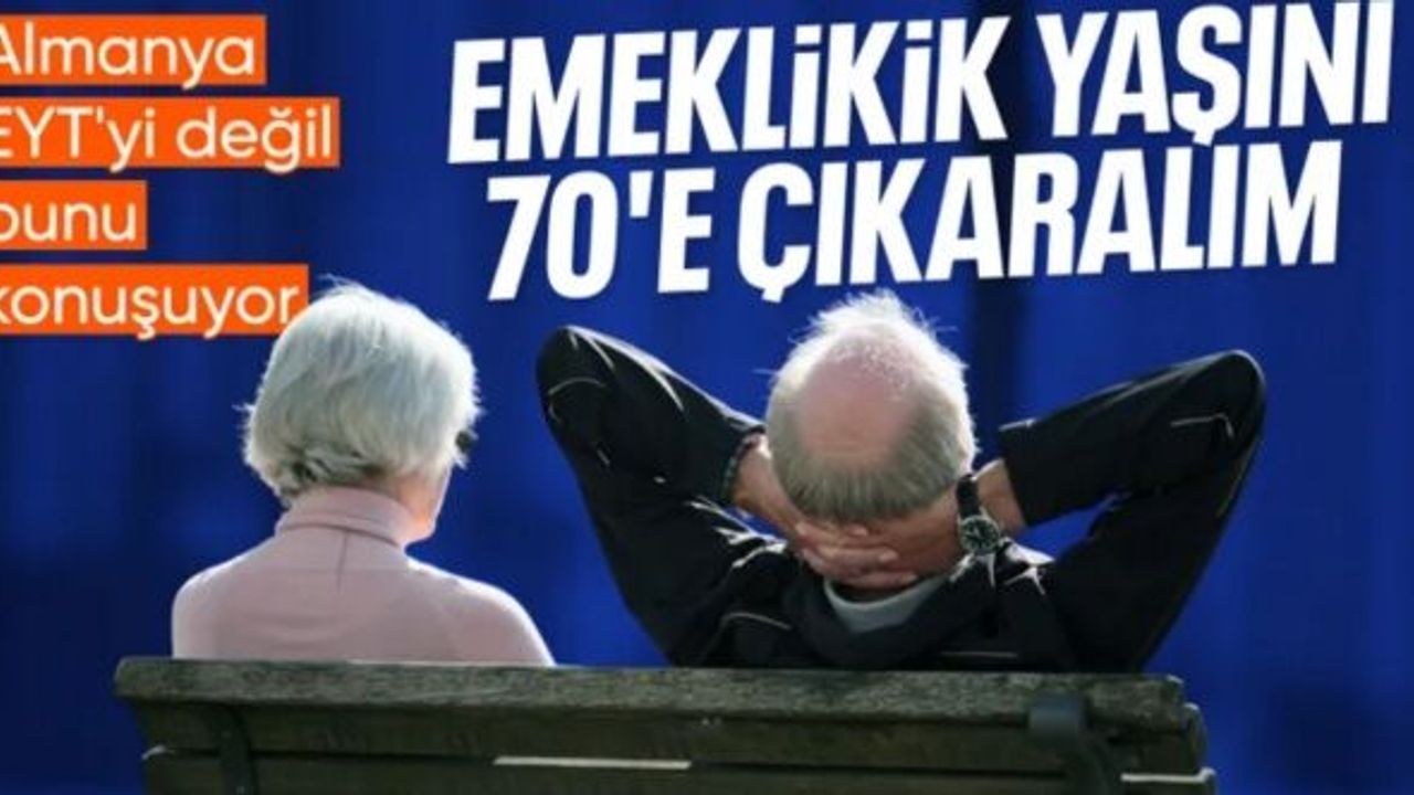 Almanya’da emeklilik yaşı krizi: Hükümet 70'e çıkarmak istiyor