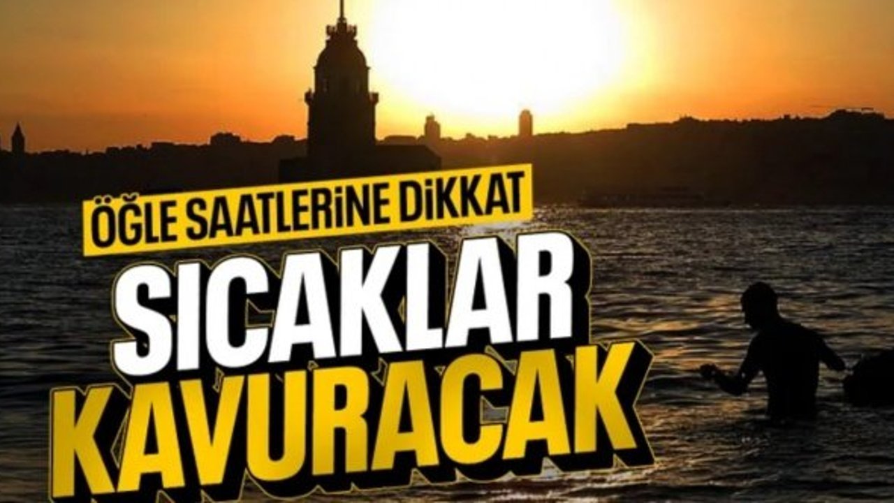 Türkiye genelinde aşırı sıcakların etkisi devam edecek