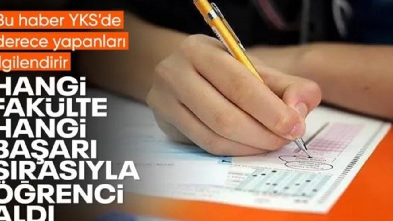 2024 YKS'de en yüksek başarı sıralaması ile öğrenci alan üniversiteler