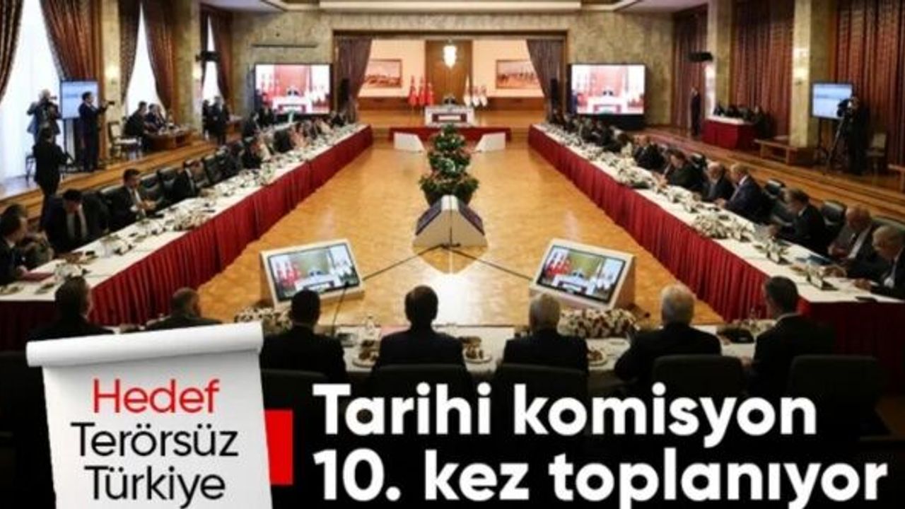 Meclis’te tarihi komisyon 10. kez toplanacak