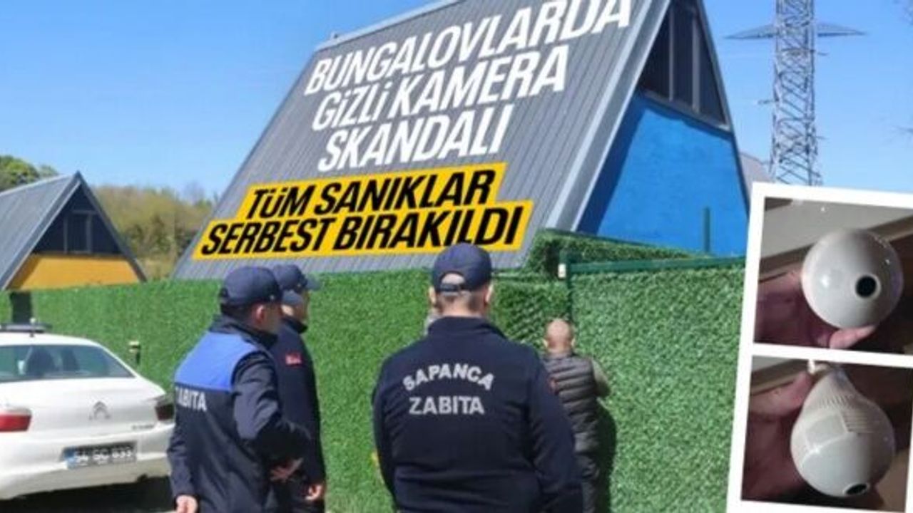 Sakarya'da bungalovdaki gizli kamera skandalında gelişme: Mahkemeden karar çıktı