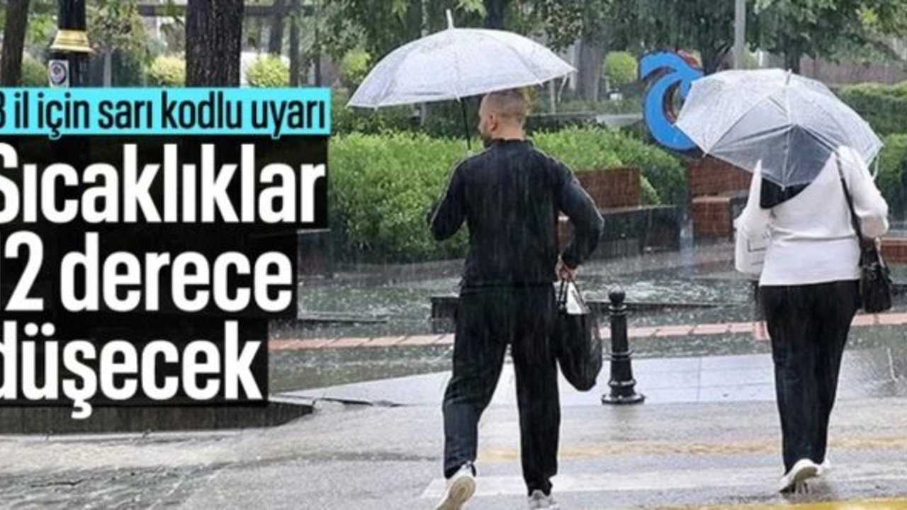 Sıcaklıklar 12 derece düşüyor: 13 ile sarı kodlu uyarı