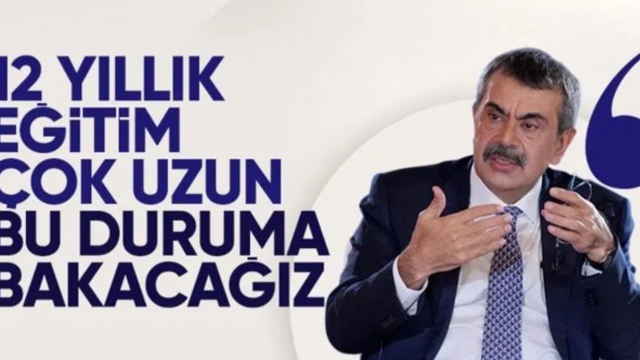 Yusuf Tekin: 12 yıllık eğitim uzun bir süre