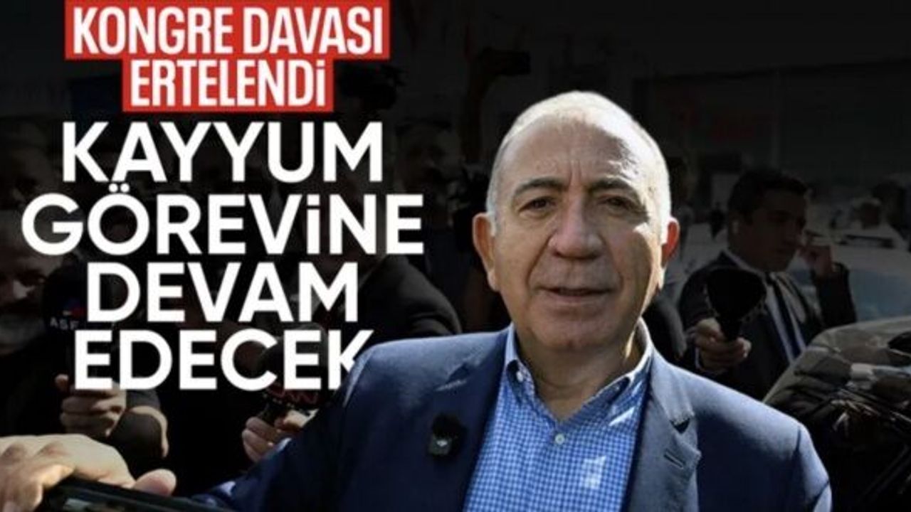 CHP İstanbul il Kongresi davası ertelendi