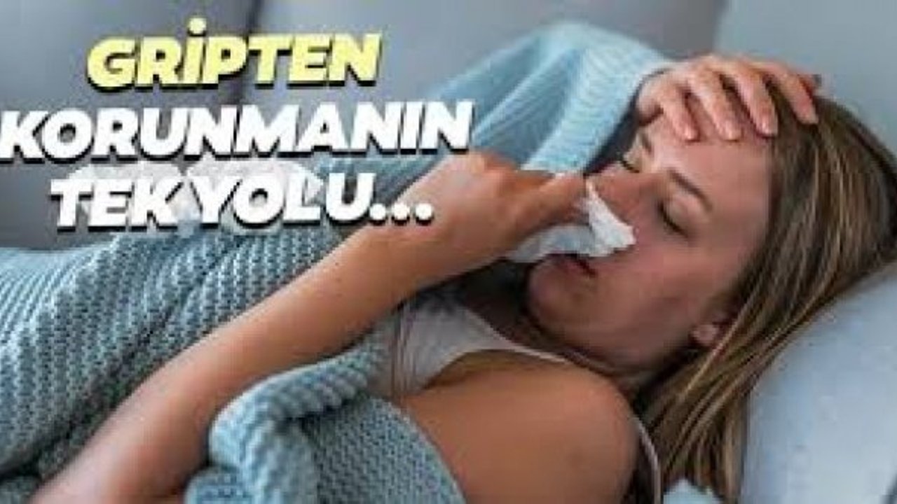 Grip kapıda! Korunmanın 7 yolu