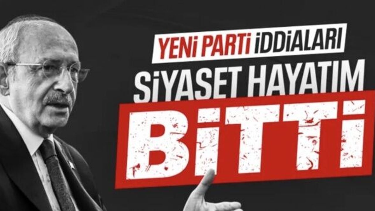 Kemal Kılıçdaroğlu sessizliğini bozdu: Siyasete devam etme planımız yok