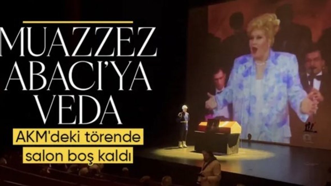 Muazzez Abacı için AKM’de tören düzenlendi