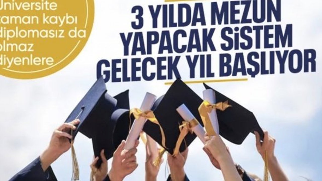 Üniversitede 3 yıllık eğitim dönemi gelecek yıl başlıyor