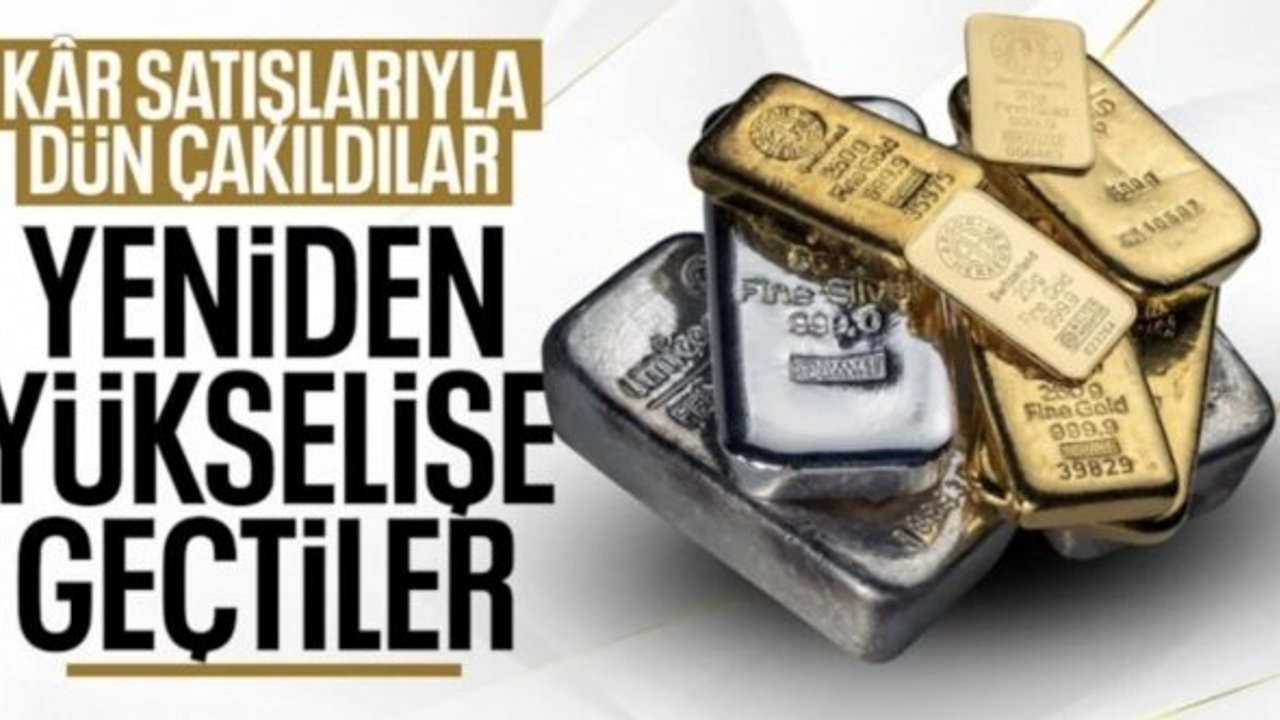 Altın ve gümüş sert hareketlere sahne oldu: Piyasalarda son durum