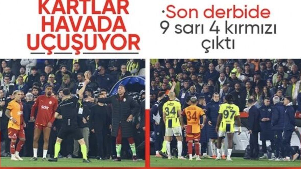 Fenerbahçe - Galatasaray derbisinde kartlar havada uçuşuyor