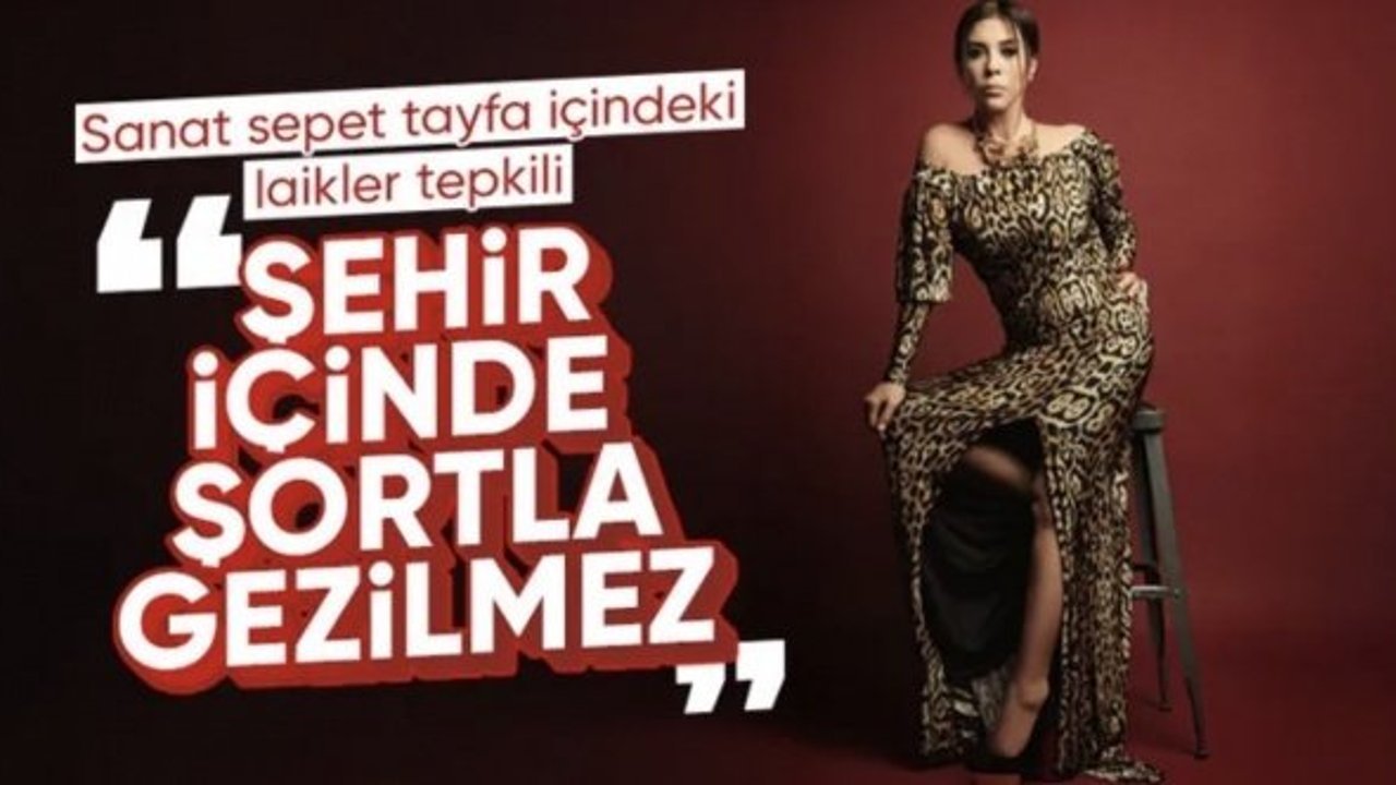 Nebahat Çehre: Şehirde şortla gezmeyin