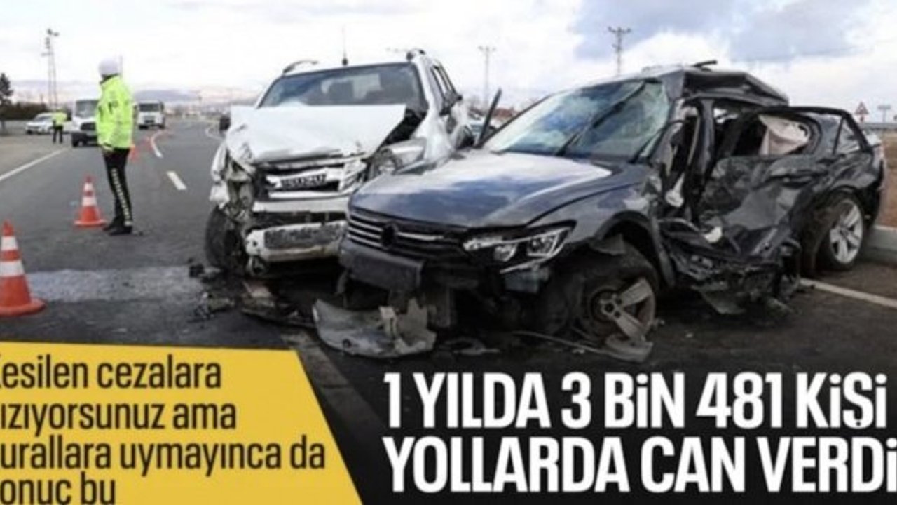 2025 yılında trafik kazalarında 3 bin 481 kişi yaşamını yitirdi