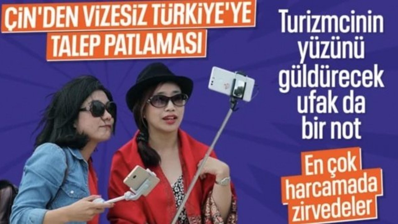 Çin vatandaşlarına vize muafiyeti: 1 milyon turistin gelmesi bekleniyor