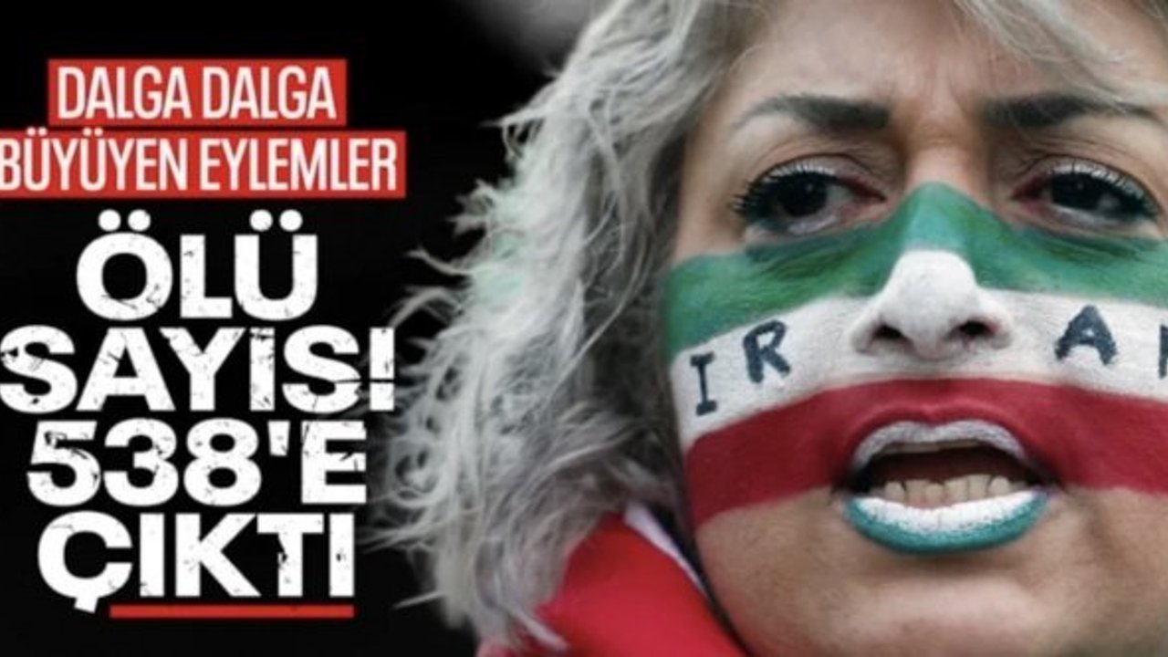İran'daki protestolarda can kaybı 538'e yükseldi: Ceset torbalarında yakınlarını aradılar