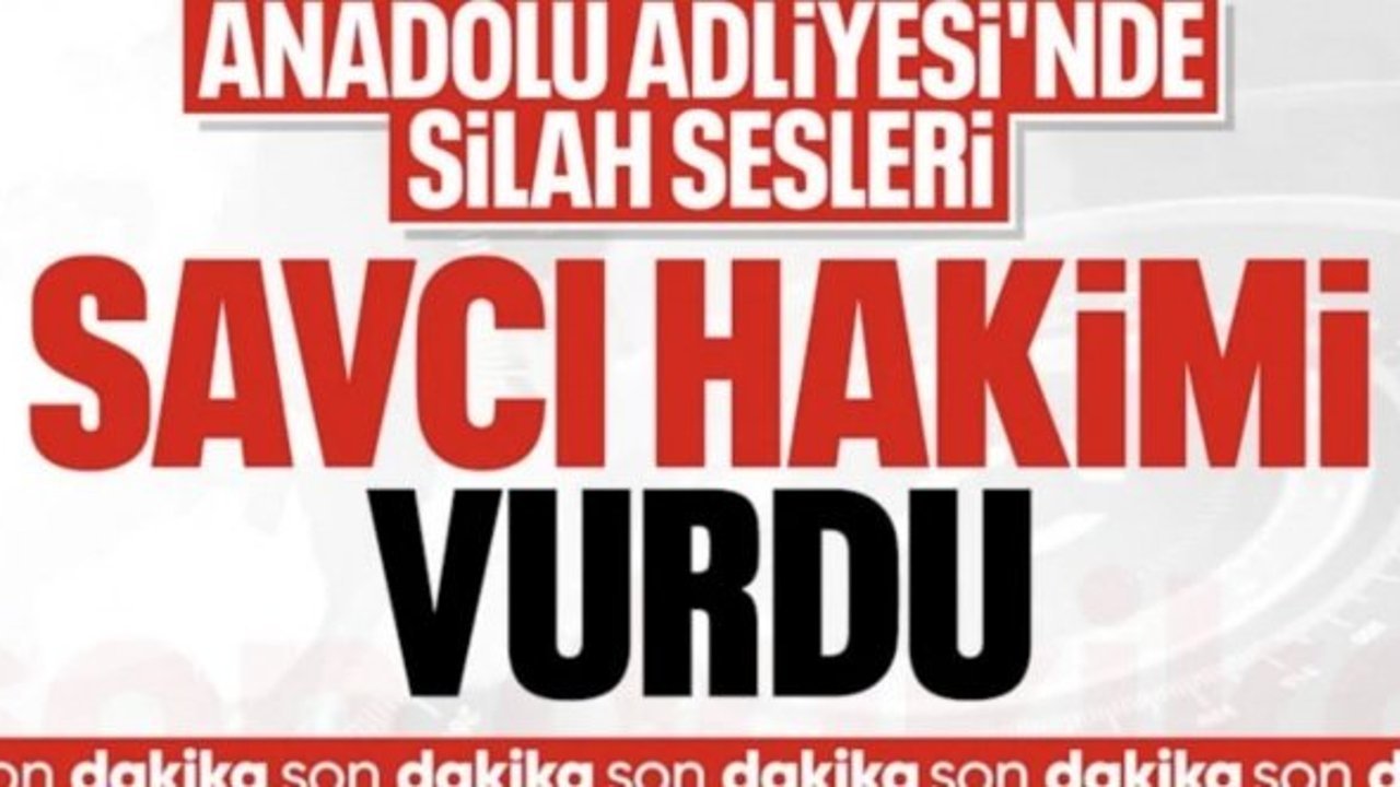 İstanbul'da adliyede silahlı saldırı: Savcı, kadın hakimi vurdu