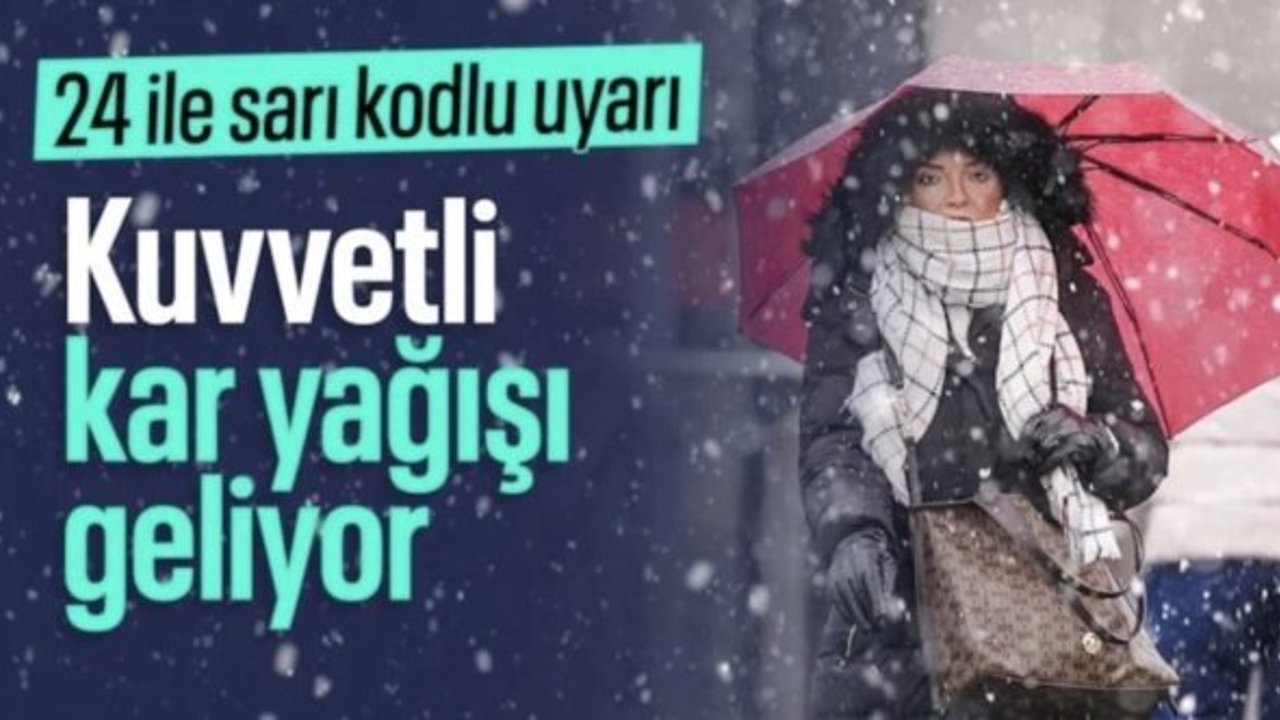 Meteoroloji 24 ili sarı kodla uyardı