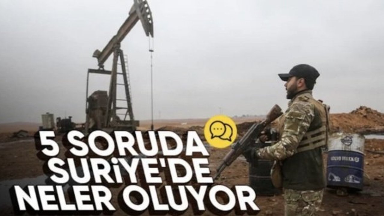 Suriye'de zafer adım adım geldi: 5 soruda Suriye'de son durum