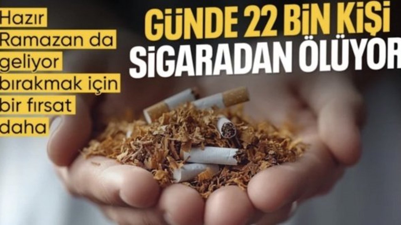Her gün binlerce kişi ölüyor: Sigarayı bırakmak için Ramazan bir fırsat