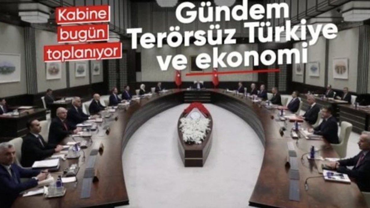 Kabine toplanıyor: Masada önemli konular olacak