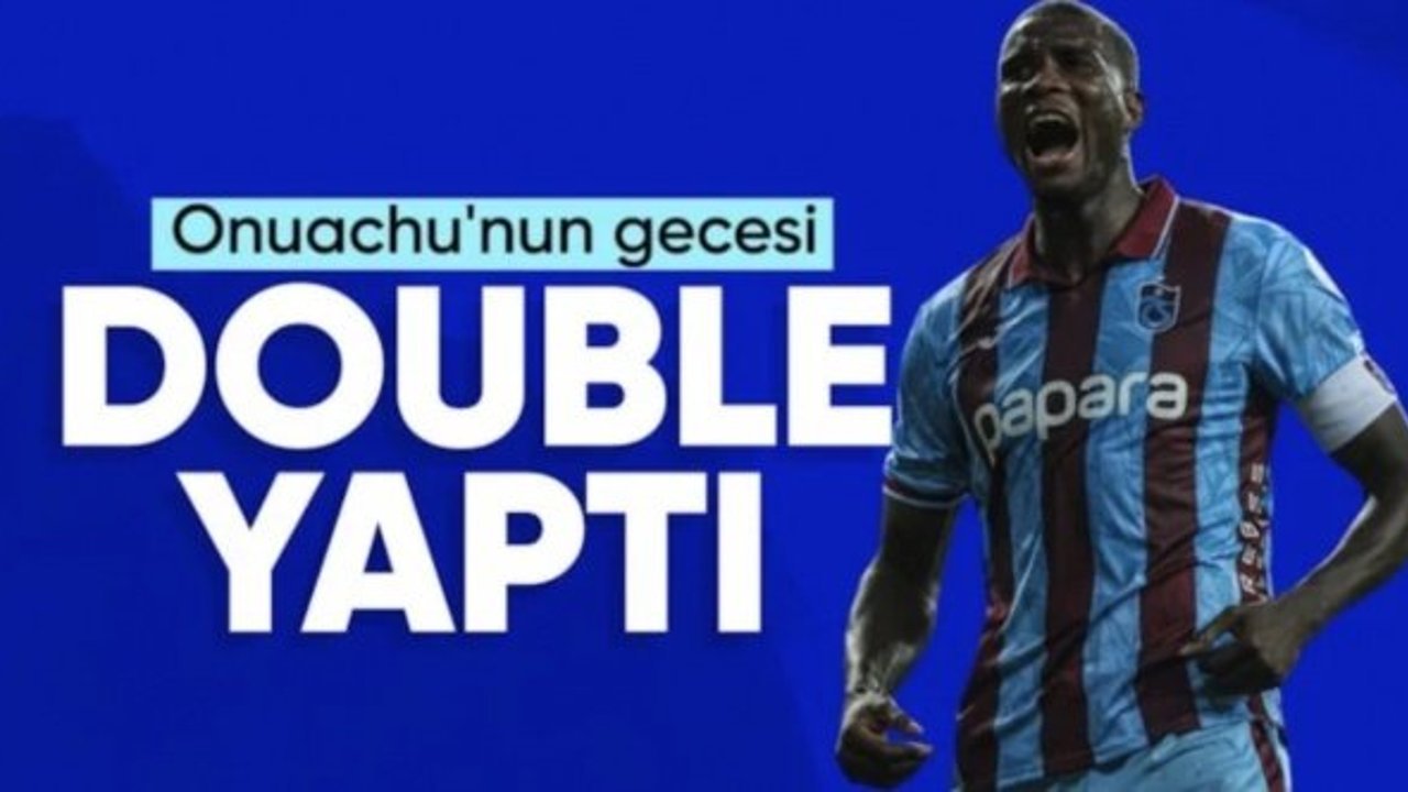 Samsun'da Onuachu'nun gecesi: Duble yaptı